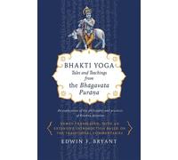 Edwin F. Bryant Bhakti Yoga (Tascabile)