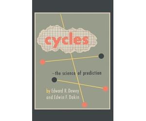 Edwin F Dakin Edward R Dewey Cycles (Tascabile)
