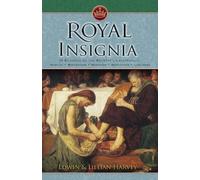 Edwin F Harvey Lillian G Harvey Royal Insignia (Tascabile)
