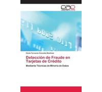 Edwin Fernando González Mart Detección de Fraude en Tarjetas de Cré (Tascabile)