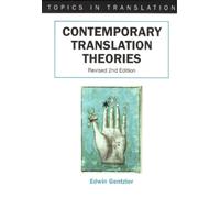 Edwin Gentzler Contemporary Translation Theories (Tascabile)