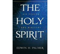 Edwin H. Palmer Holy Spirit, The (Tascabile)