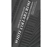 Edwin H. Sutherland White Collar Crime (Tascabile)