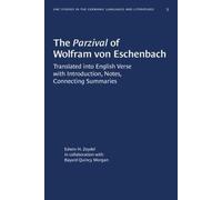 Edwin H. Zeydel The Parzival of Wolfram Von Eschenbach (Tascabile)
