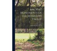 Edwin Hamilton 1811-1888 joint David E Ancient Monuments of (Copertina rigida)