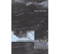 Edwin Hutchins Cognition in the Wild (Tascabile)