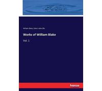 Edwin John Ellis William Blake Works of William Blake (Tascabile)