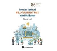 Edwin L-c Lai Innovation, Growth And Intellectual Property Ri (Copertina rigida)