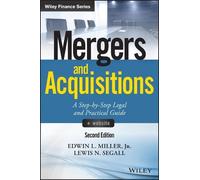 Edwin L. Miller Lewis N. Seg Mergers and Acquisitions, + Webs (Copertina rigida)