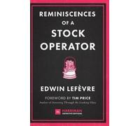 Edwin Lefevre Reminiscences of a Stock Operator (Copertina rigida)