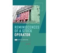 Edwin Lefevre Reminiscences of a Stock Operator (Copertina rigida)