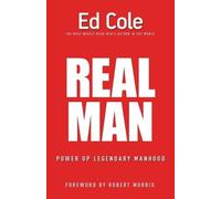 Edwin Louis Cole Real Man (Tascabile)