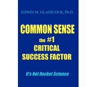 Edwin M Glasscock Common Sense (Copertina rigida)
