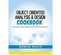 Edwin Mach Object Oriented Analysis & Design Cookbook (Tascabile)