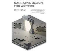 Edwin McRae Narrative Design for Writers (Tascabile)