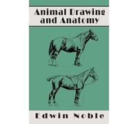 Edwin Noble Animal Drawing and Anatomy (Tascabile)