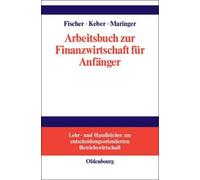 Edwin O Fischer Christian Keber Diet Arbeitsbuch Zur Finanzwirtschaf (Tascabile)
