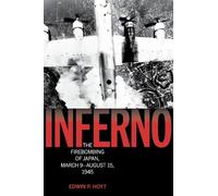 Edwin P. Hoyt Inferno (Tascabile) Lyons Press Library of WWII