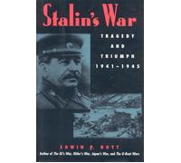Edwin P. Hoyt Stalin's War (Copertina rigida)