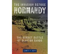 Edwin P. Hoyt The Invasion Before Normandy (Tascabile)