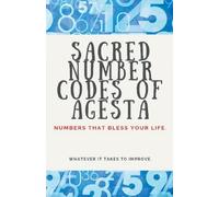 Edwin Pinto Sacred Number Codes of Agesta (Tascabile)