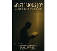 Edwin R Rideout Mysterious Joy (Copertina rigida)