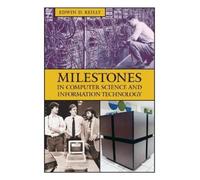 Edwin Reilly Milestones in Computer Science and Information T (Copertina rigida)