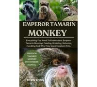 Edwin Robin Emperor Tamarin Monkey (Tascabile)