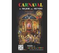 Edwin Santa Cruz Rodríguez Carnaval El Mejor del Mundo (Tascabile)