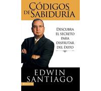 Edwin Santiago Códigos de la Sabiduría (Tascabile)