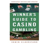 Edwin Silberstang The Winner's Guide to Casino Gambling (Tascabile) Reference