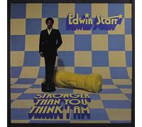 EDWIN STARR - stronger than you think i am