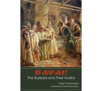 Edwin Trommelen Davai The Russians and Their Vodka (Tascabile)