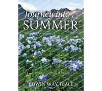 Edwin Way Teale Journey into Summer (Tascabile)