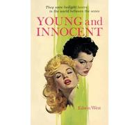 Edwin West Young and Innocent (Tascabile)