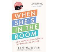 Edwina Dunn When She’s in the Room (Copertina rigida)