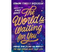 Edwina Findley Dickerson The World Is Waiting for You (Copertina rigida)