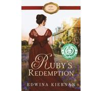 Edwina Kiernan Ruby's Redemption (Tascabile) Gems of Grace
