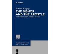 Edwina Murphy The Bishop and the Apostle (Copertina rigida)
