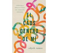 Edyah Ramos El Caos Dentro de Mí (Tascabile)