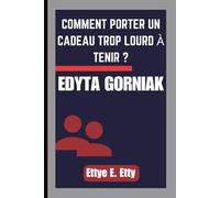 EDYTA GORNIAK: COMMENT PORTER UN CADEAU TROP LOURD À TENIR ?