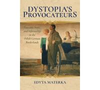 Edyta Materka Dystopia's Provocateurs (Tascabile)