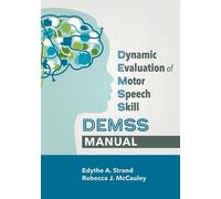 Edythe A. Strand Rebecca Dynamic Evaluation of Motor Speech Skill (D (Tascabile)