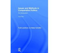 Edzia Carvalho Todd La Issues and Methods in Comparative Pol (Copertina rigida)