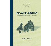 EE-AYE-ADDIO: The Farmer Wants a Wife