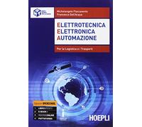 ELETTROTECNICA ELETTRONICA AUTOMAZIONE. PER LA LOGISTICA E I TRASPORTI -