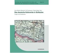 Eef Overgaauw Tobias Weger Das Deutsche Kulturerbe in Schlesien (Tascabile)