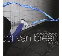 Eef van Breen Changing Scenes (CD)