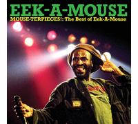 Eek-a-Mouse Mouse-terpieces: The Best of Eek-A-Mouse (CD) (PRESALE 31/10/2025)