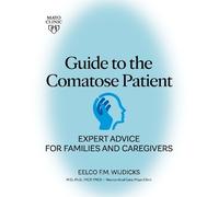 Eelco F. M. Wijdicks Guide To The Comatose Patient (Tascabile)